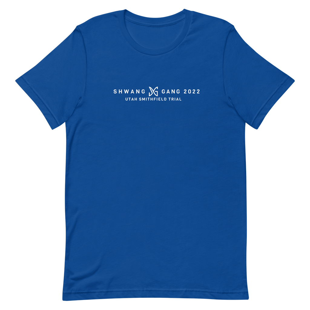 SHWANG GANG 2022 - Utah Smithfield Trial — Unisex t-shirt